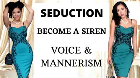 Seduction Feminine Voice And Body Language Become A Siren To Seduce And Hypnotize Men Youtube