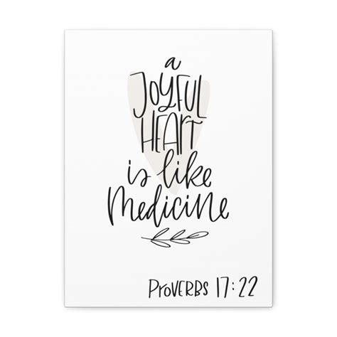 Scripture Walls A Joyful Heart Is Like Bible Medicine Proverbs 17 22