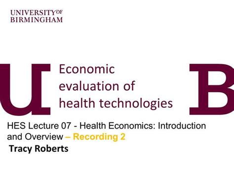 Hcec Introduction To Health Economics Recording