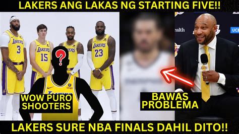 Lakers Nag Labas Na Official Starters Lakers Nabawasan Problema Sa