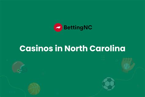 List of North Carolina Casinos: Complete Map of All Locations 2024 | Betting NC