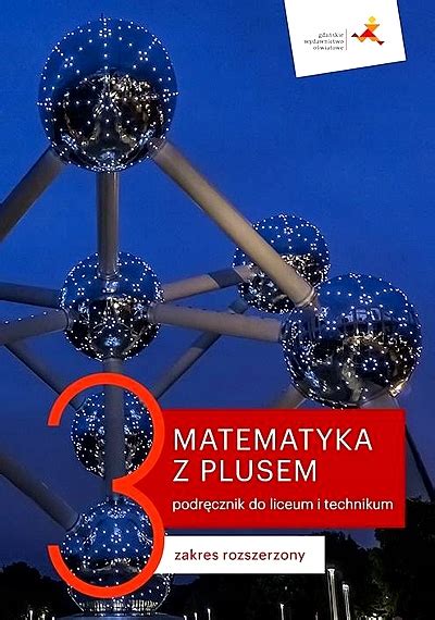 Nowe Matematyka Z Plusem Podr Cznik Do Liceum I Technikum Dla Klasy