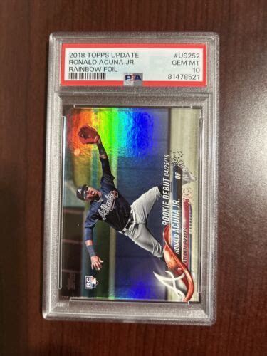 2018 Topps Update Ronald Acuna Jr Rainbow Foil RC ROOKIE US252 PSA 10