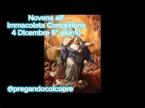 Novena All Immacolata Concezione 6 Giorno Oggi 4 Dicembre