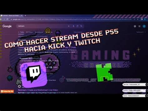 Como Hacer Stream En Kick Y Twitch Desde Tu PS5 PS4 100 GRATIS YouTube