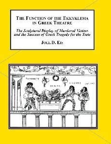 Academic Book: Function of the Ekkyklema in Greek Theatre: The ...