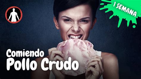 C Mo Pueden Estas Personas Comer Pollo Crudo Youtube