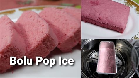 Bolu Pop Ice Kukus Youtube