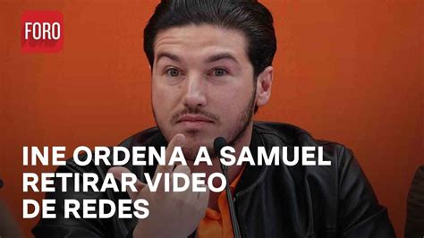 INE ordena a Samuel García retirar de redes sociales video de apoyo a