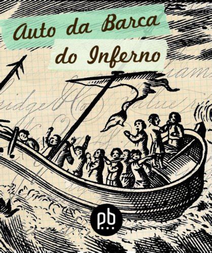 Auto Da Barca Do Inferno Revised And Illustrated EBook Resumo Ler