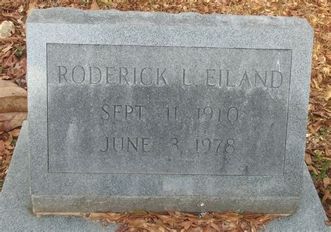 Rodrick L Eiland Find A Grave Memorial