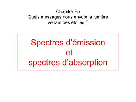 PPT Spectres démission et spectres dabsorption PowerPoint