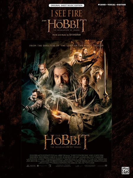 I See Fire From The Hobbit The Desolation Of Smaug By Ed Sheeran