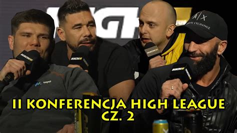 HIGH League 6 II KONFERENCJA NAJLEPSZE MOMENTY CZ 2 4 YouTube