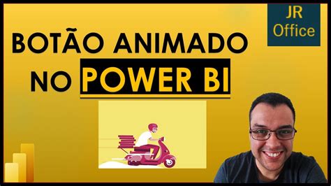 O Animado No Power Bi Youtube