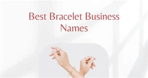 Creative Bracelet Business Name Ideas In