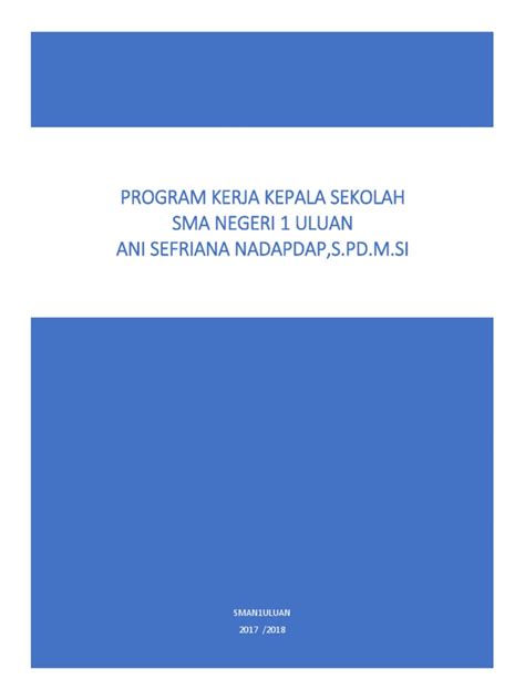 Program Kerja Kepala Sekolah Sma Negeri 1 Uluan Ani Sefriana Nadapdap S Pd M Si Pdf