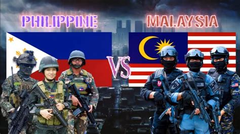 Philippines Vs Malaysia Military Power Comparison Youtube