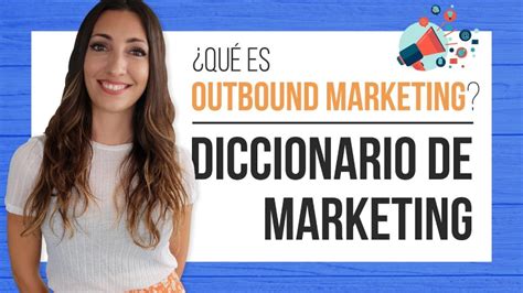 La Importancia De La Experiencia Del Usuario En El Outbound Marketing