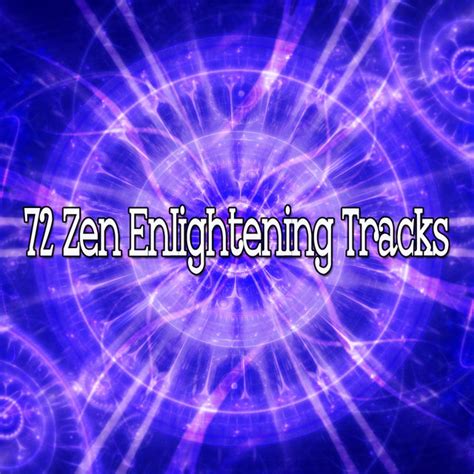 72 Zen Enlightening Tracks Album By Massage Therapy Music Spotify