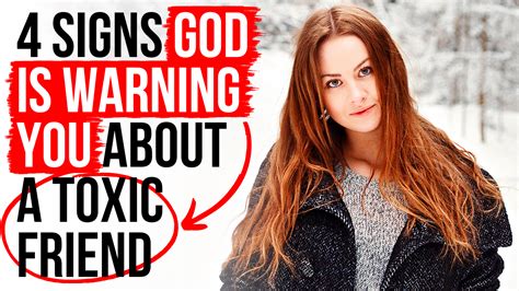 Signs God Is Warning You About A Toxic Friend Agw Ministries