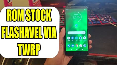 Como Instalar A STOCK ROM Do MOTO G6 ALI VIA TWRP YouTube