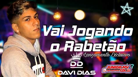 David Dias Vai Jogando O Rabet O M Sica Nova Lan Amento Piseiro