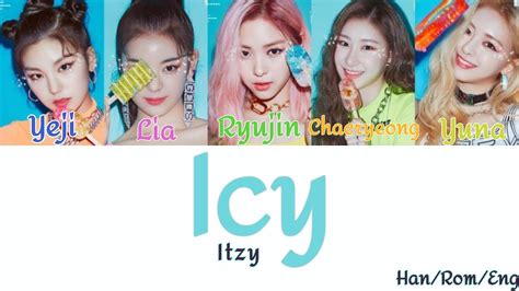 Itzy Icy Lyrics Hanromengcolor Coded Youtube