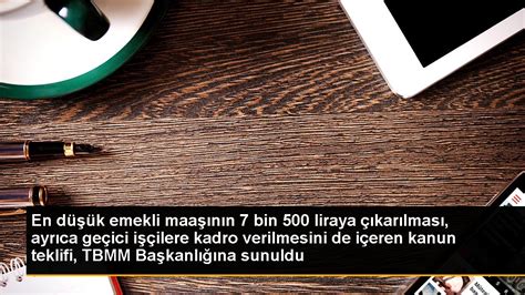 En Düşük Emekli Maaşı Ve Geçici Işçilere Kadro Düzenlemesini Içeren Kanun Teklifi Tbmm De Son