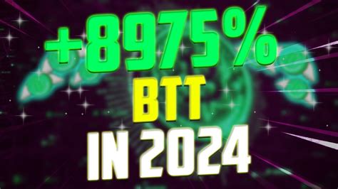 BTT WILL GO UP BY 8975 BITTORRENT 2024 PRICE PREDICTIONS LATEST