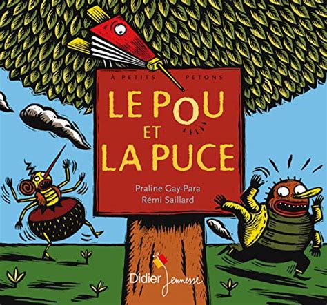 Amazon fr Le pou et la puce Praline Gay Para Rémi Saillard Livres