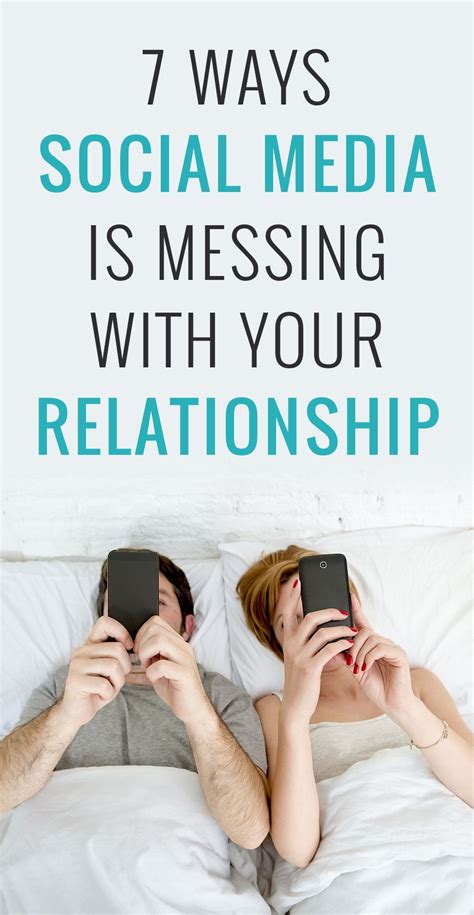 7 Ways Social Media Is Messing With Your Relationship Social Media