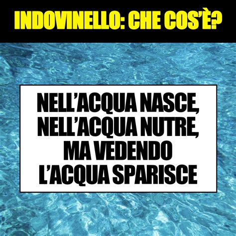 Nell Acqua Nasce Nell Acqua Nutre Ma Vedendo L Acqua Sparisce Che