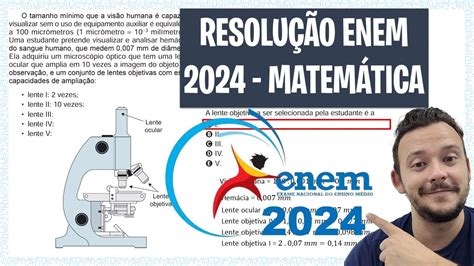 O Tamanho Minimo Que A Visao Humana - ENEM 2024 MATEMÁTICA - O tamanho mínimo que a visão humana é capaz de ...