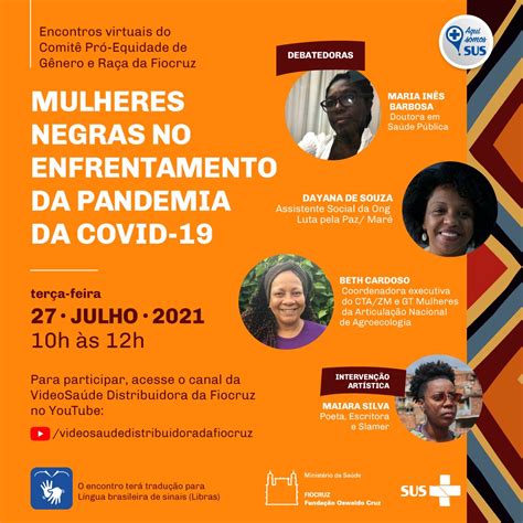 Fiocruz Celebra Dia Internacional Da Mulher Negra Latino Americana E