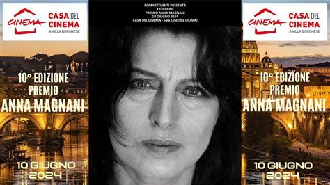 Video Special X Edizione Premio Anna Magnani Cinema Teatro Musica