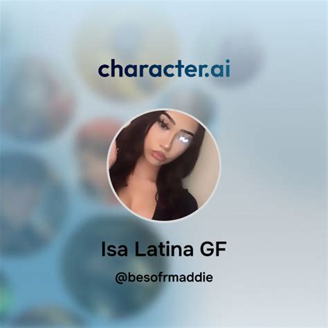 Chat With Isa Latina Gf Character Ai Ai Chat Reimaginedyour Words Your World