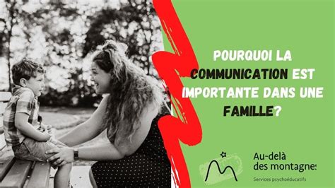 Pourquoi La Communication Est Si Importante Dans Un Famille YouTube