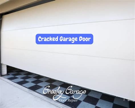 Cracked Garage Door Dont Panic Learn About Repair Options