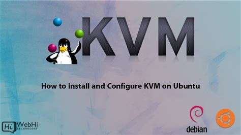 How To Install And Configure KVM On Ubuntu Tutorial Documentation