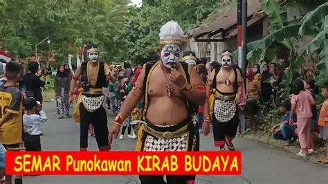 Semar Turut Meriahkan Kirab Budaya Merti Dusun Pereng YouTube