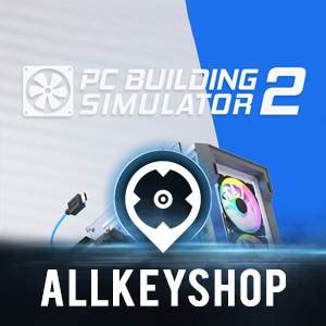 Buy PC Building Simulator 2 CD Key Compare Prices