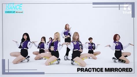 Twice Cheer Up Dance Practice Mirrored YouTube