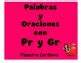 Palabras y Oraciones con sílabas trabadas pr y gr by Maestra Cordova