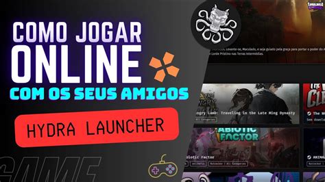 Tutorial Como Jogar Os Jogos Do Hydra Launcher ONLINE Multiplayer