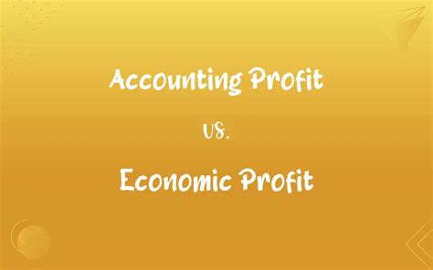 Accounting Profit Vs Economic Profit Whats The Difference