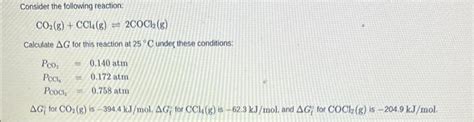 Solved Consider The Following Reaction Co2 Gccl4