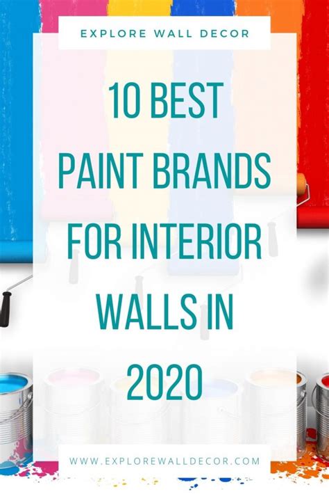 10 Best Paint Brands for Gorgeous Interior Walls in 2023 - Explore Wall Decor