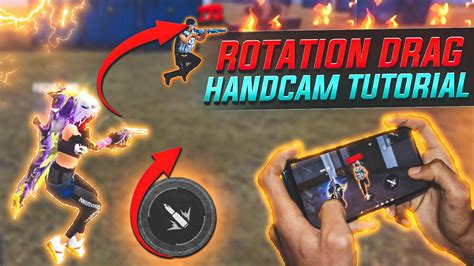 Rotation Drag In Free Fire Handcam Rotation Drag Kaise Mare