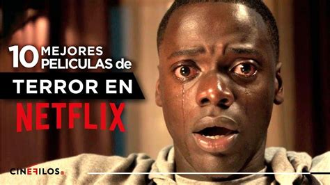 Pel Culas De Terror Disponibles En Netflix Mayo Youtube